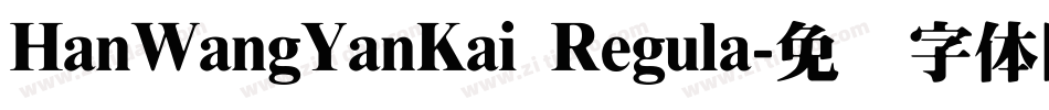 HanWangYanKai Regula字体转换